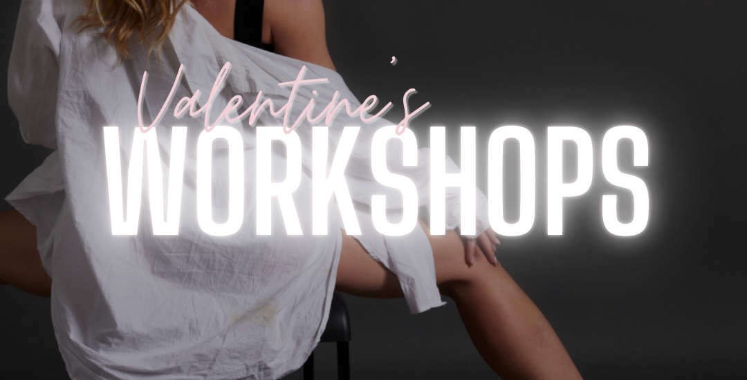 Valentine's Workshops